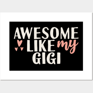 َAwesome like my gigi Posters and Art